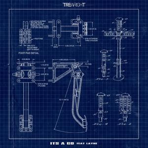 ITS A GO (feat. LAYNE)