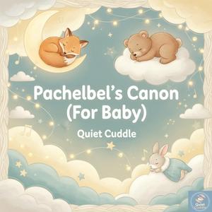 Pachelbel's Canon (For Baby)