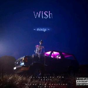 wi$h (feat. TED Beatz)