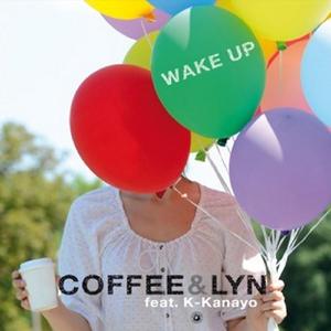 Wake Up (feat. K-Kanayo) (Happy Remix)