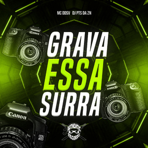 Grava Essa Surra
