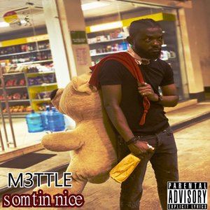 Somtin Nice