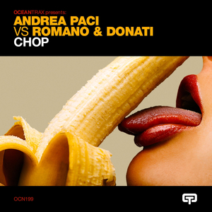 Chop (Marcel Remix) (Andrea Paci Vs Romano & Donati)