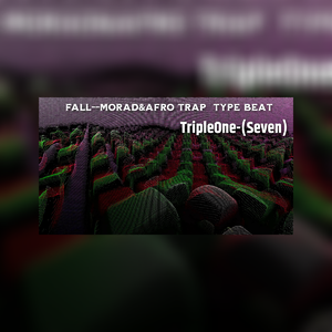 [不免费]--Fall--Morad&Afro Trap Type Beat