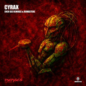 Cyrax (Ener Gee Remaster)