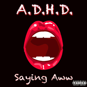Saying Aww (feat. Amari, Sir Draper & Hoffa)