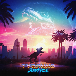 Tyranno Justice