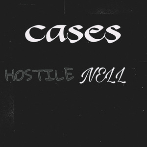 Cases (feat. NELL)