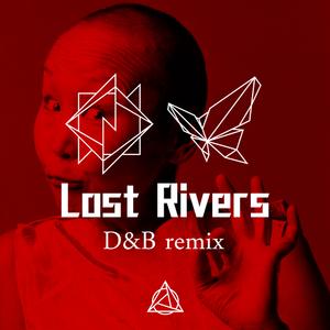 Lost Rivers (D&B remix)