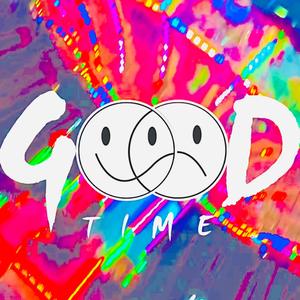 gOOd tiME
