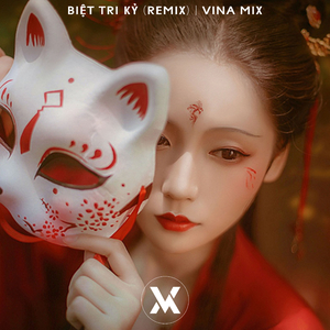 Biệt Tri Kỷ ( Remix)