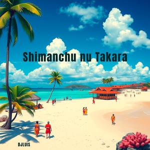 Shimanchu Nu Takara (Salsa Version)