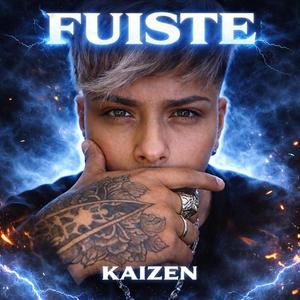 fuiste (feat. Kaizen)