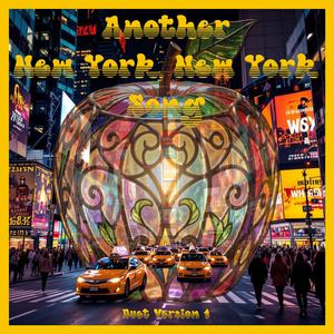 Another New York, New York Song, Duet ver. 1