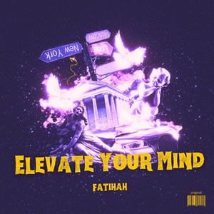 Elevate Your Mind (Acapella)