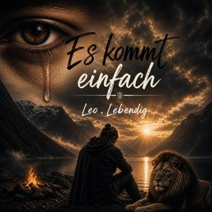 Es kommt einfach