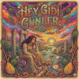 Hey gidi Günler (Radio Edit)