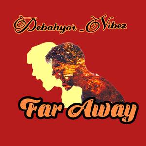 Far Away