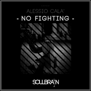 No Fighting (Original Mix)