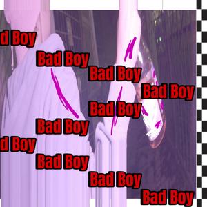 Bad Boy