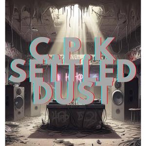 Settled Dust (Explicit)