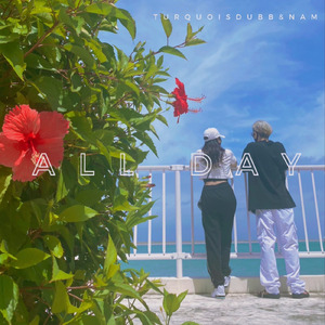 ALL DAY (feat. NAM)