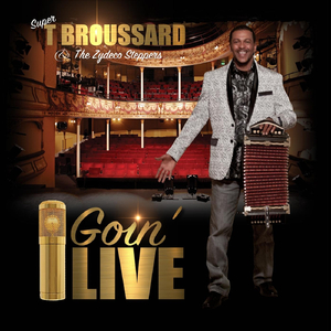 Goin' Live (feat. Leon Chavis & Chris Ardoin)