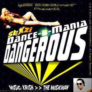 ***** Dance-O-Mania Dangerous