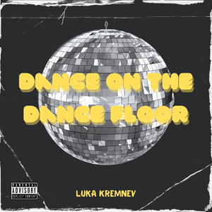 Dance on the Dance Floor