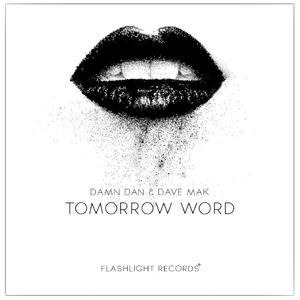 Tomorrow Word (Original Mix)