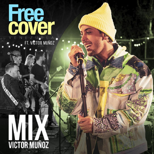 Mix Victor Muñoz (En Vivo) [feat. Victor Muñoz]
