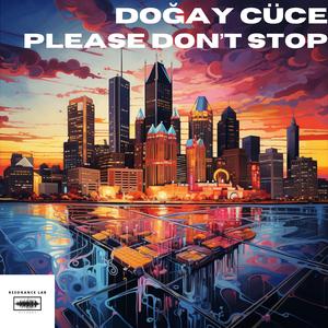 Please Don't Stop (Original)