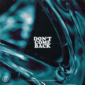 Don't Come Back (Extended Mix)