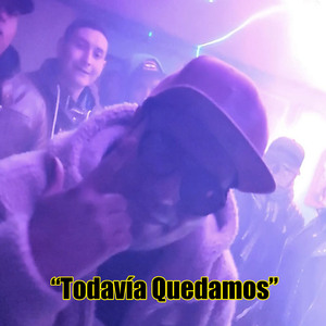 Todavía Quedamos