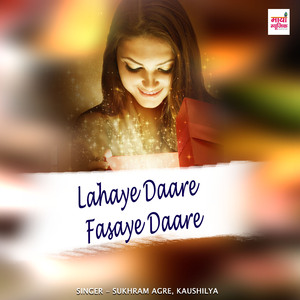 Lahaye Daare Fasaye Daare