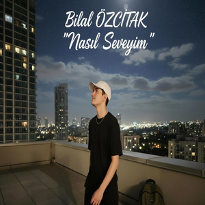 Nasıl Seveyim