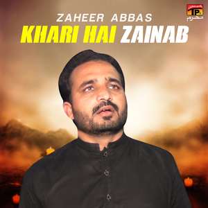 Khari Hai Zainab