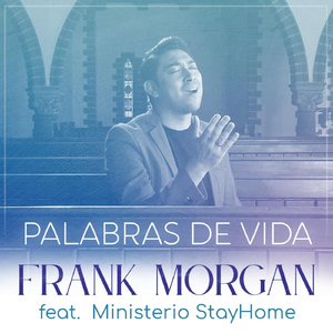 Palabras de Vida (feat. Ministerio Stayhome)