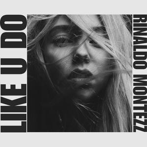 Like U Do (Radio Version)