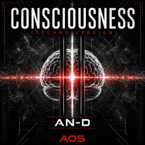 Consciousness (Techno Version)