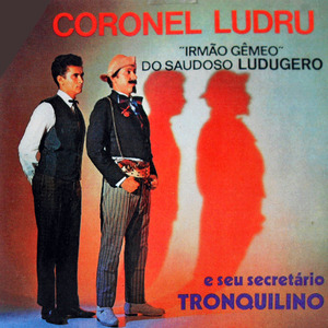 Sou Coronel Ludru