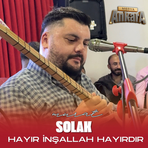 Hayır İnşallah Hayırdır