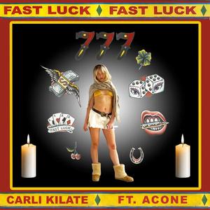 Fast Luck (feat. Acone)