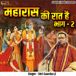 Maharaas Ki Raat Hai Bhaag-2