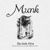 Munk - Mit Speck fängt man Mäuse