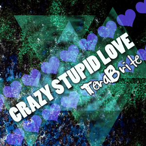 Crazy Stupid Love