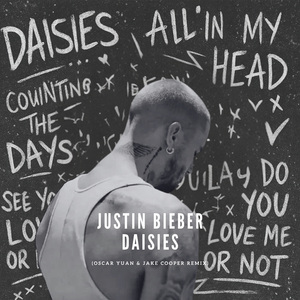 DAISIES (Oscar Yuan & Jake Cooper Remix)