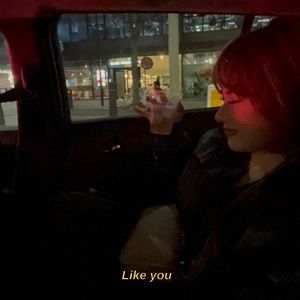 Like You