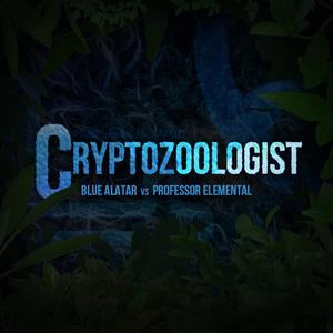 Cryptozoologist (feat. Professor Elemental)