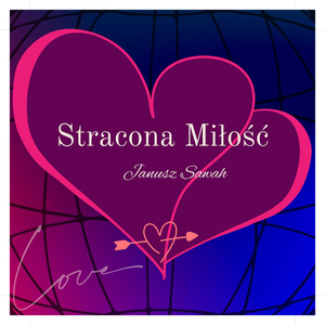 Stracona Miłość